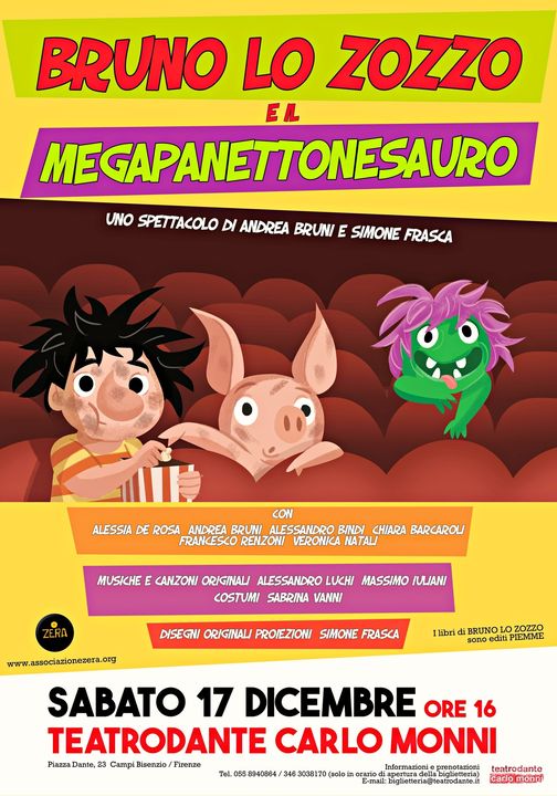 Bruno lo Zozzo e il Megapanettonesauro in Teatro